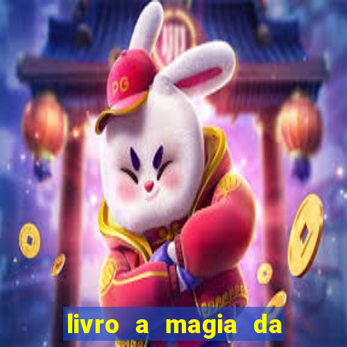 livro a magia da sobrevivência pdf